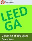 LEED GA Volume 2 (100 Questions)